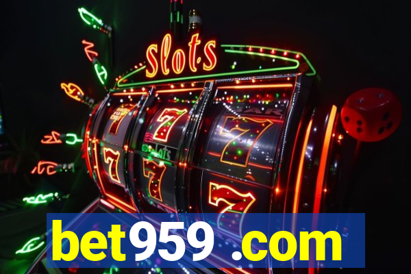 bet959 .com